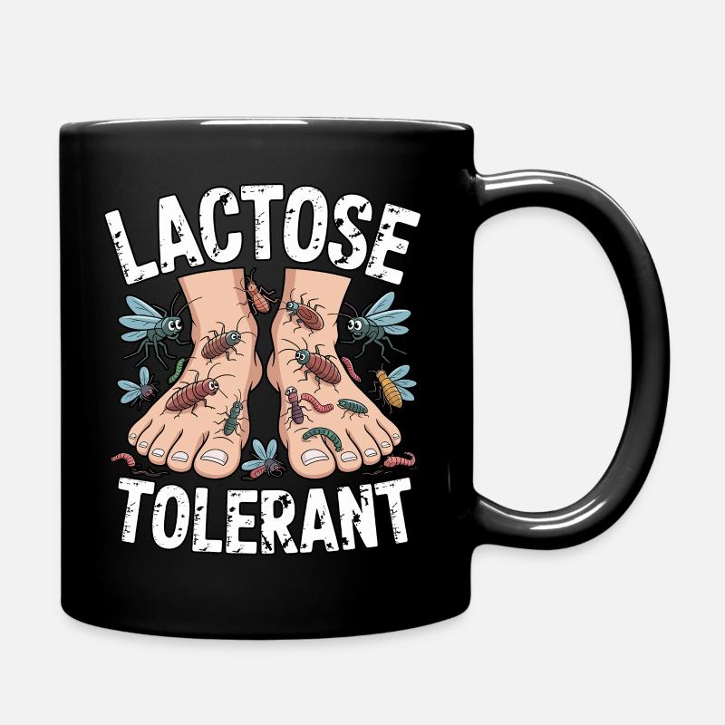 Lactose Tolerant – Lustiges Geek Spruchdesign - Tasse einfarbig - Schwarz