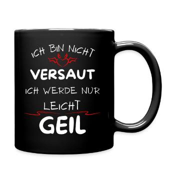 Je ne suis pas sale, je deviens juste légèrement excité - Mug uni - noir - Droite