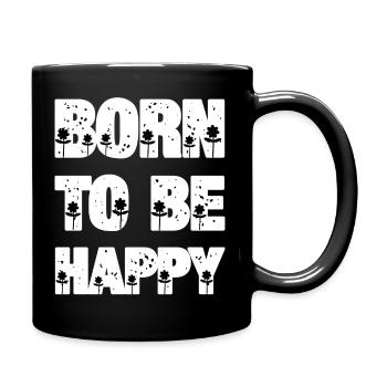 Born to be Happy - Full Colour Mug - black - Right