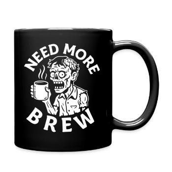 Need More Brew Zombie Tee - Tasse einfarbig - Schwarz - Rechts