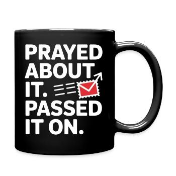 Prayed About It Passed It On Prayer - Full Colour Mug - black - Right