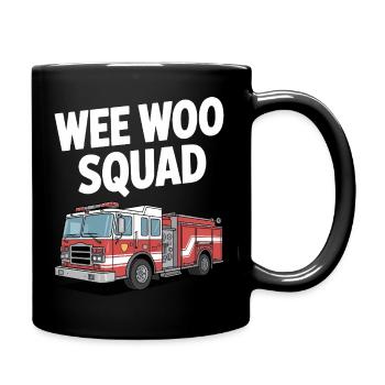Wee Woo Squad Fire Brigade Car Rescuer Saying - Full Colour Mug - black - Right