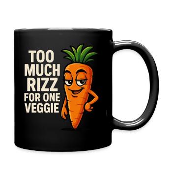 Zu viel Rizz für eine Karotte - Tasse einfarbig - Schwarz - Rechts