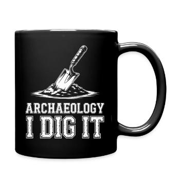 Archéologie Je le creuse Tee - Mug uni - noir - Droite