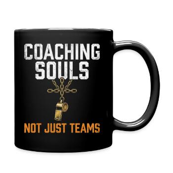 Coaching Souls Not Just Teams Jesus Papa Glaube - Tasse einfarbig - Schwarz - Rechts