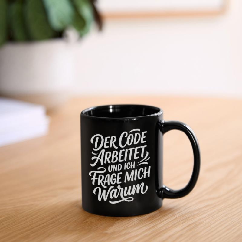 Coder arbeitet Spruch Humor Programmierer Tasse einfarbig