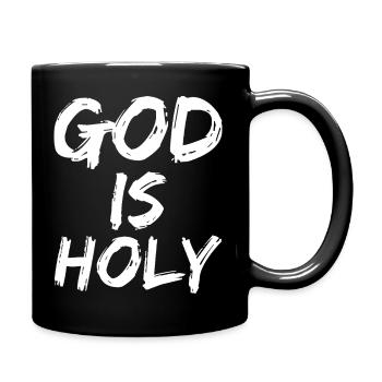 god is holy - Full Colour Mug - black - Right