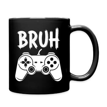 Bruh Controller Design Gaming Gamer - Tasse einfarbig - Schwarz - Rechts
