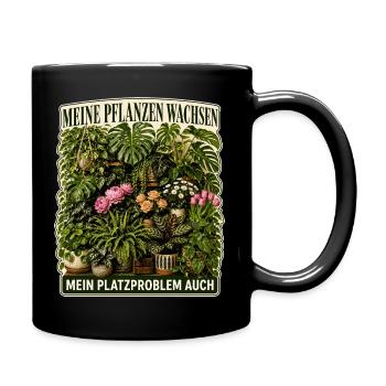 Meine Pflanzen wachsen, mein Platzproblem auch - Tasse einfarbig - Schwarz - Rechts