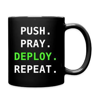Pousse. Prie. Déployez-vous. Répétez. – Conception DevOps - Mug uni - noir - Droite