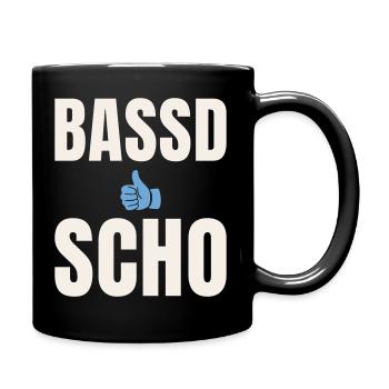 Bassd scho - Bayrischer Spruch Daumen hoch - Tasse einfarbig - Schwarz - Rechts