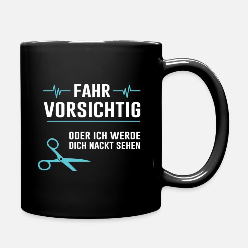 Fahr vorsichtig! - Tasse einfarbig - Schwarz
