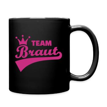 Team Braut - Tasse einfarbig - Schwarz - Rechts