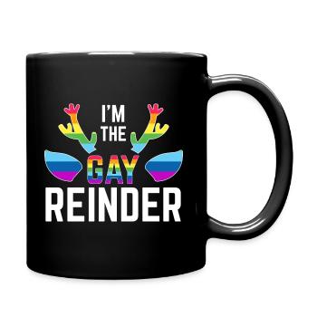 I am the gay reinder - Tasse einfarbig - Schwarz - Rechts