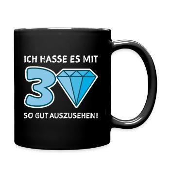 30 Jahre Geburtstag - Tasse einfarbig - Schwarz - Rechts