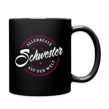 ALLERBESTE SCHWESTER AUF DER WELT LIEBE SCHWESTERN - Tasse einfarbig - Schwarz - Rechts