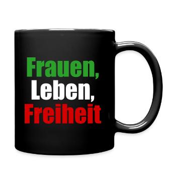Frauen Leben Freiheit Iran Revolution Aufstand - Tasse einfarbig - Schwarz - Rechts