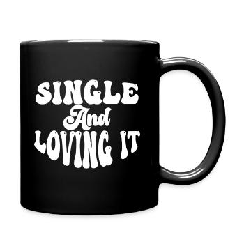 Single and Loving it - Full Colour Mug - black - Right