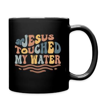 Jésus a touché mon eau - Jésus-Christ - Mug uni - noir - Droite