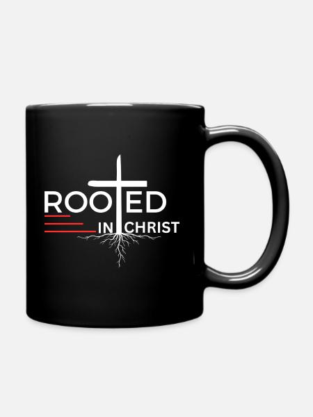Rooted in Christ - Colossians 2:7 Clothing - Full Colour Mug - black