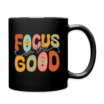 Focus On The Good - Full Colour Mug - black - Right