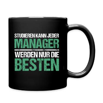 Studieren kann jeder - Manager Edition - Tasse einfarbig - Schwarz - Rechts