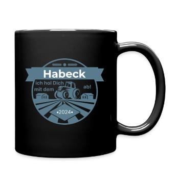 Habeck Ich hol Dich mit dem Traktor ab - Tasse einfarbig - Schwarz - Rechts