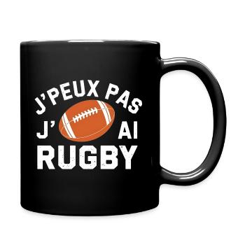 J'peux pas j'ai Rugby - T-shirt Sportif - Mug uni - noir - Droite