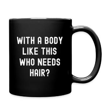 Lustiger Spruch für Männer mit Glatze - Tasse einfarbig - Schwarz - Rechts