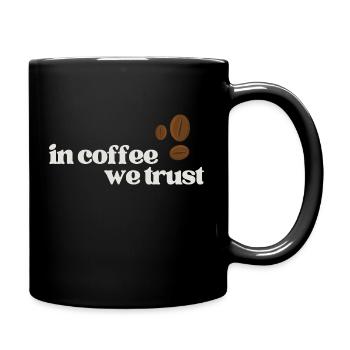 In Coffee We Trust (Coffee, Barista) - Full Colour Mug - black - Right