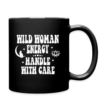 Wild woman energy - handle with care weiss - Full Colour Mug - black - Right