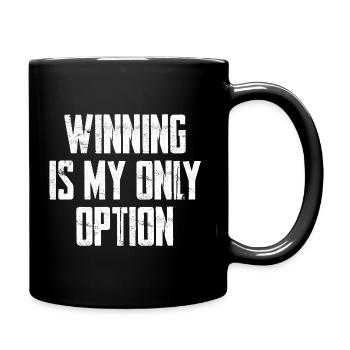 Winning Is My Only Option - Full Colour Mug - black - Right