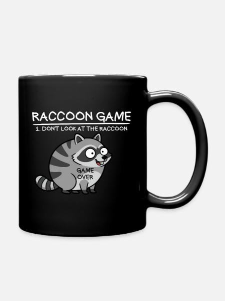 Waschbär-Spiel Schau nicht auf den Waschbären Lust - Tasse einfarbig - Schwarz