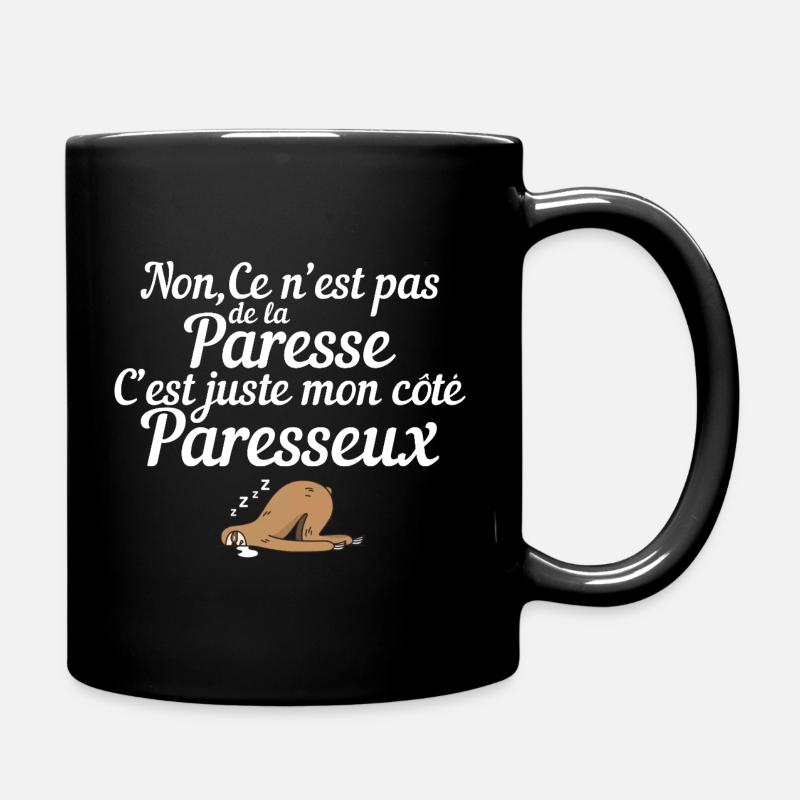 Ce n’est pas de la paresse, c’est mon côté paresse - Mug uni - noir