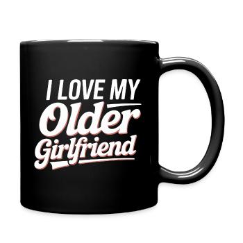 I Love My Older Girlfriend - Full Colour Mug - black - Right