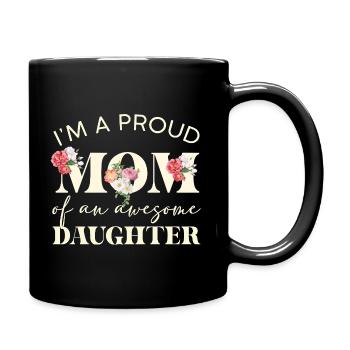 Maman fière Une grande fille - Mug uni - noir - Droite