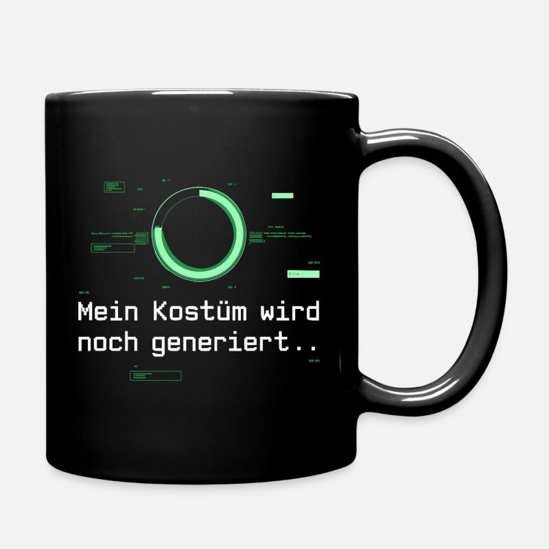 Kostüm Wird Noch Generiert Köln Karneval Fasching - Tasse einfarbig - Schwarz