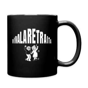 Viva la Retraita (texte blanc) - Mug uni - noir - Droite