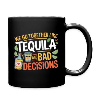 Tequila & Mauvaises décisions Cadeau d’amis drôles - Mug uni - noir - Droite