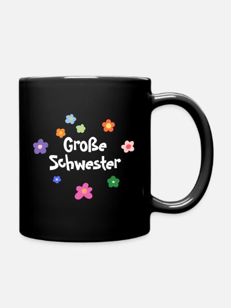 Große Schwester Blumen Design - Tasse einfarbig - Schwarz