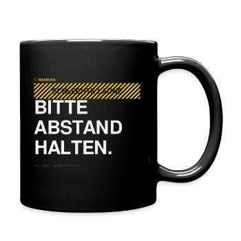 BITTE ABSTAND HALTEN Warnhinweis - Tasse einfarbig - Schwarz - Rechts