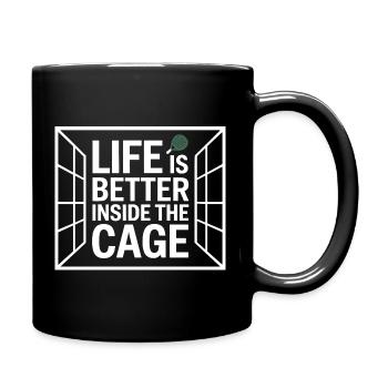 Padel Spieler Life Is Better Inside The Cage Padel - Tasse einfarbig - Schwarz - Rechts