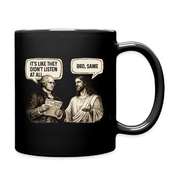 They Didnt Listen Bro Same Sarcasm Meme Humor - Full Colour Mug - black - Right