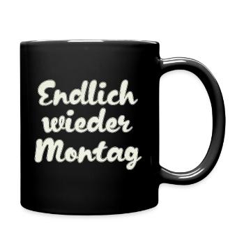 Finally Monday again - Full Colour Mug - black - Right
