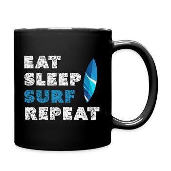 Essen, schlafen, surfen, von vorne anfangen - Tasse einfarbig - Schwarz - Rechts