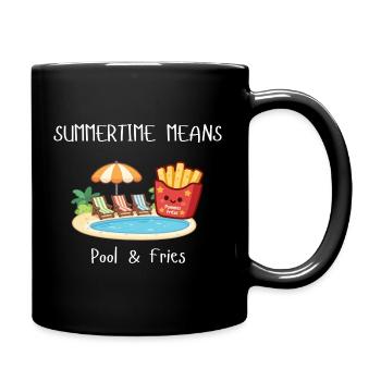 Summertime means Pool & Fries - Tasse einfarbig - Schwarz - Rechts