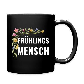 Frühlingsmensch – Blumen Statement - Tasse einfarbig - Schwarz - Rechts