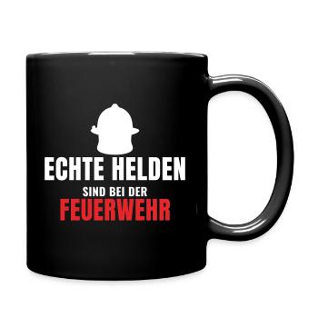 Feuerwehr echte Helden sind bei der Feuerwehr - Tasse einfarbig - Schwarz - Rechts