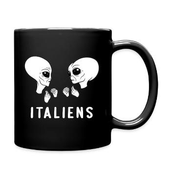 Lustiges Italienisches Alien Italien - Tasse einfarbig - Schwarz - Rechts