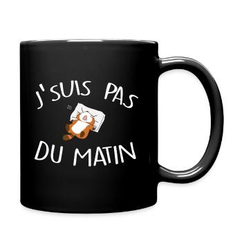 J'suis pas du matin - Mug uni - noir - Droite